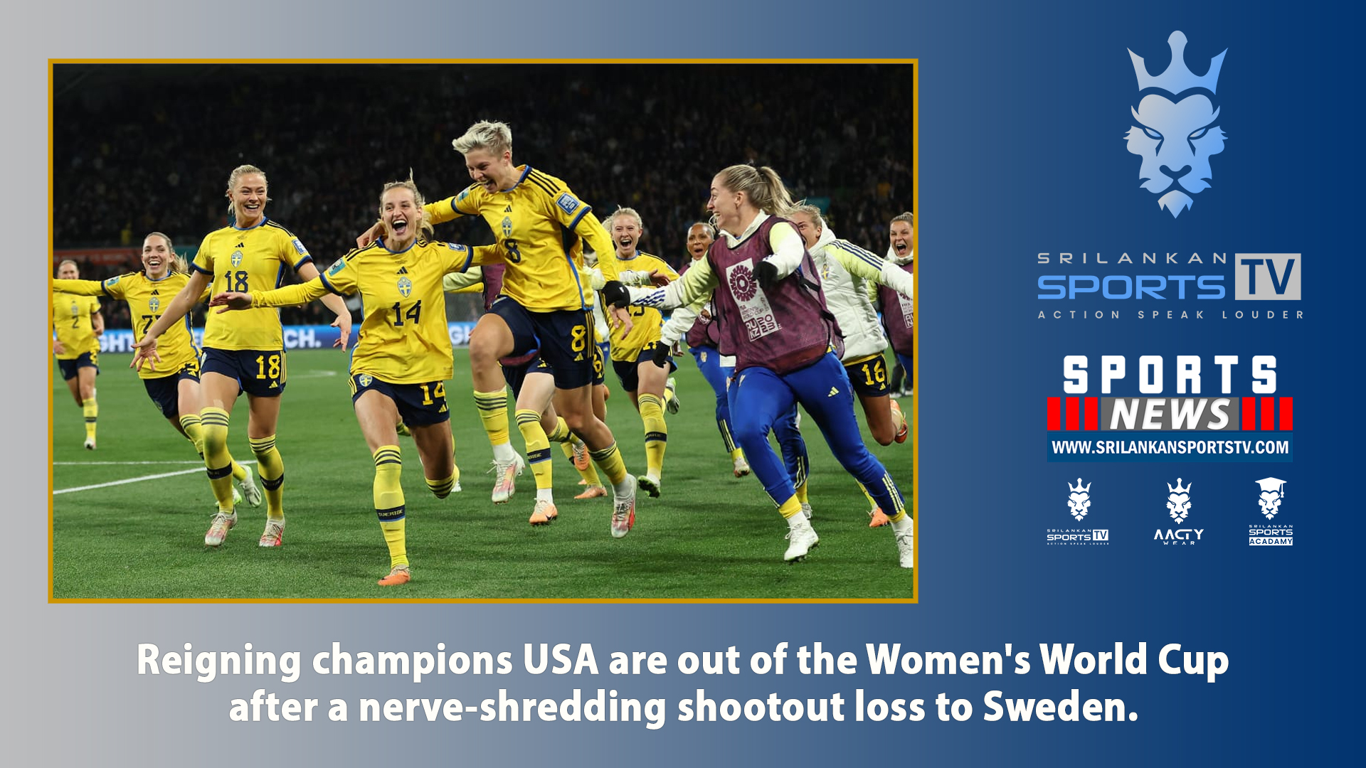 Reigning champions USA are out of the Women’s World Cup after a nerve-shredding shootout loss to Sweden.