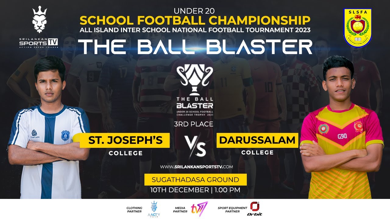 🔴 Live | Under 20 | 3rd Place | St. Joseph’s College, Colombo Vs Darussalam College, Colombo