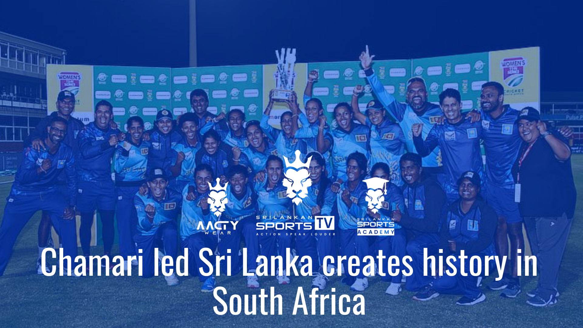 Chamari led Sri Lanka creates history in South Africa